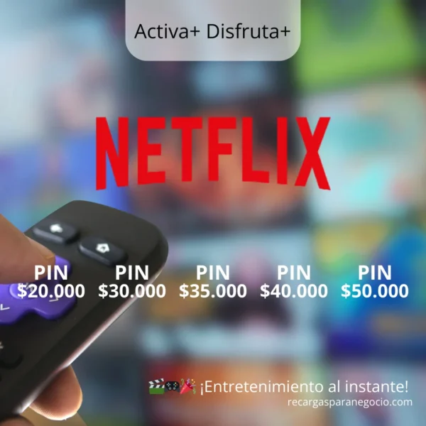 PIN Netflix - Recarga fácil para tu entretenimiento PIN Netflix - Recarga fácil para tu entretenimiento