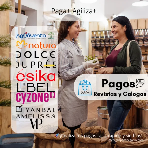 Pagos de Revistas y Catálogos – Natura, Ésika, Yanbal, Novaventa y más Pagos de Revistas y Catálogos – Natura, Ésika, Yanbal, Novaventa y más