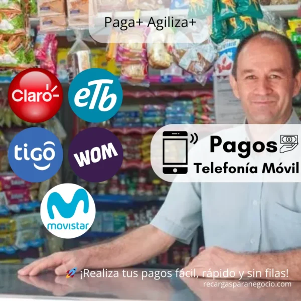 Pagos de Telefonía Móvil – Claro, Movistar, Tigo, ETB y WOM Pagos de Telefonía Móvil – Claro, Movistar, Tigo, ETB y WOM