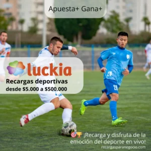 Recargas Luckia – Apuestas Deportivas Inmediatas y Seguras