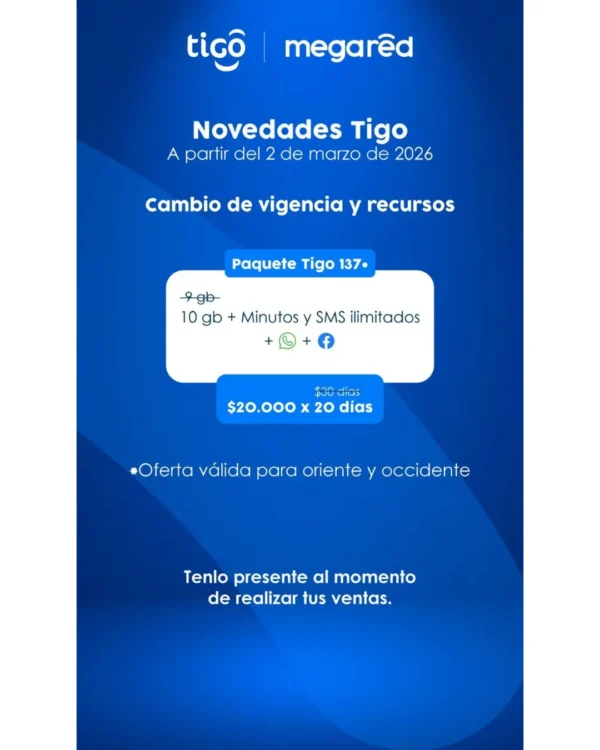 Comunicado Paquete Tigo Regional 10 gigas x 20 dias Comunicado Paquete Tigo Regional 10 gigas x 20 dias