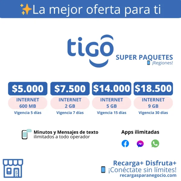 Paquetes Tigo Económicos Regionales con Internet, Minutos y Apps Gratis desde .000 Paquetes Tigo Económicos Regionales con Internet, Minutos y Apps Gratis desde $5.000
