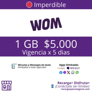 Paquete WOM 1 GB Minutos y Apps Ilimitadas por 5 días